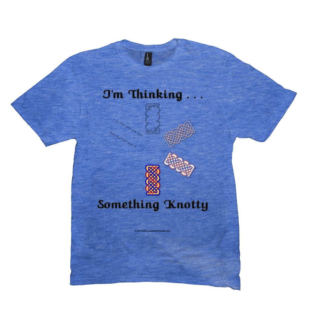 I'm Thinking Something Knotty Celtic Knotwork heather royal T-shirt sizes M - L