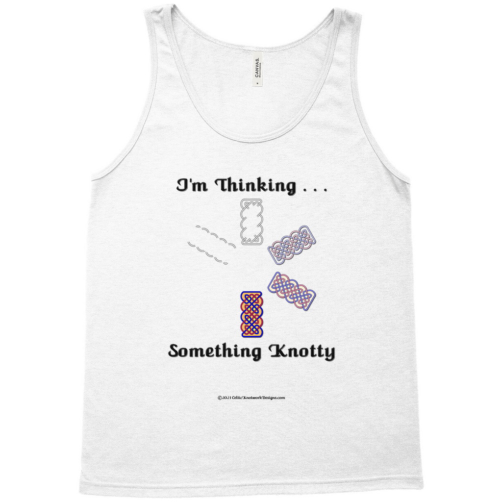 I'm Thinking Something Knotty Celtic Knotwork white tank top sizes XL - 2XL