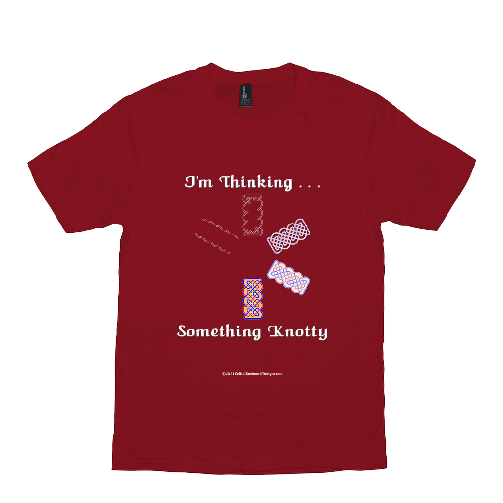 I'm Thinking Something Knotty Celtic Knotwork red T-shirt sizes XS - S