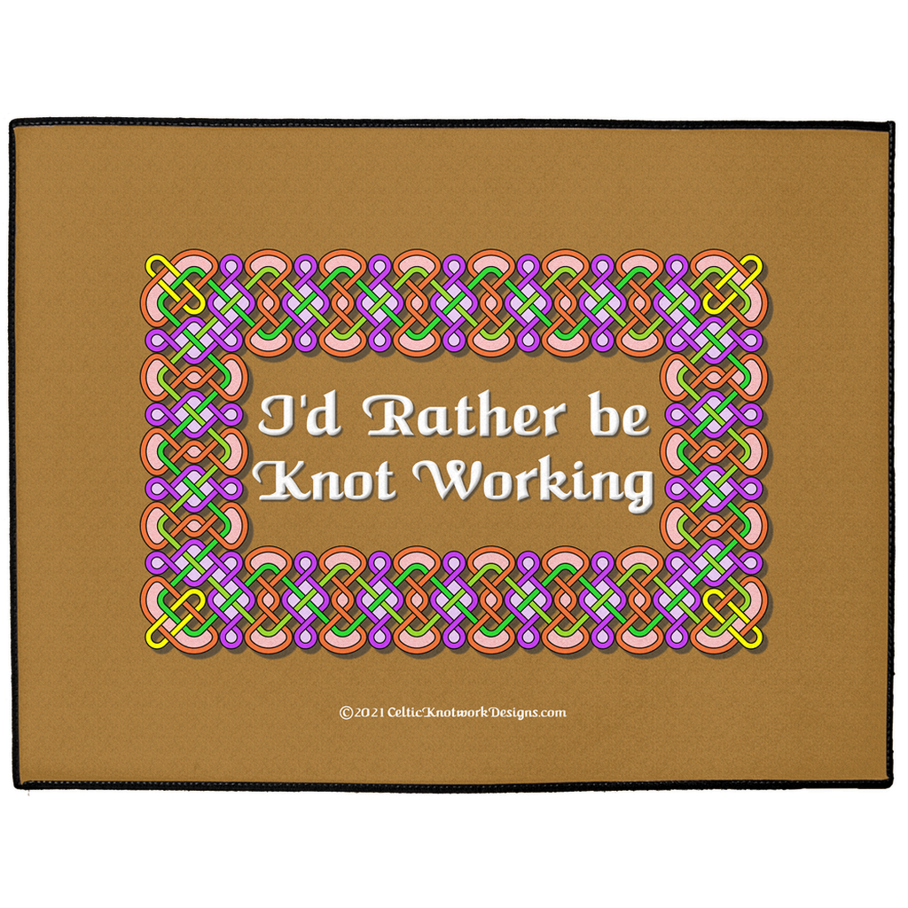 I'd Rather be Knot Working Celtic Knotwork Frame 60 x 36 indoor / outdoor floor mat