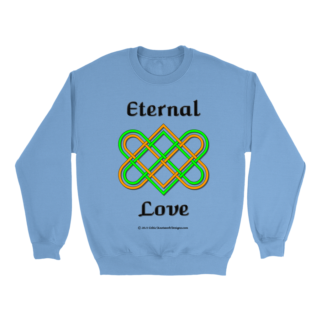 Eternal Love Celtic Heart Knot Carolina blue sweatshirt