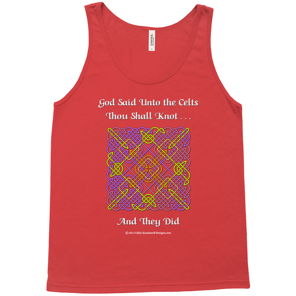 God Said Unto the Celts, Thou Shall Knot . . . And They Did Celtic Knotwork Panel red tank top sizes XL-2XL