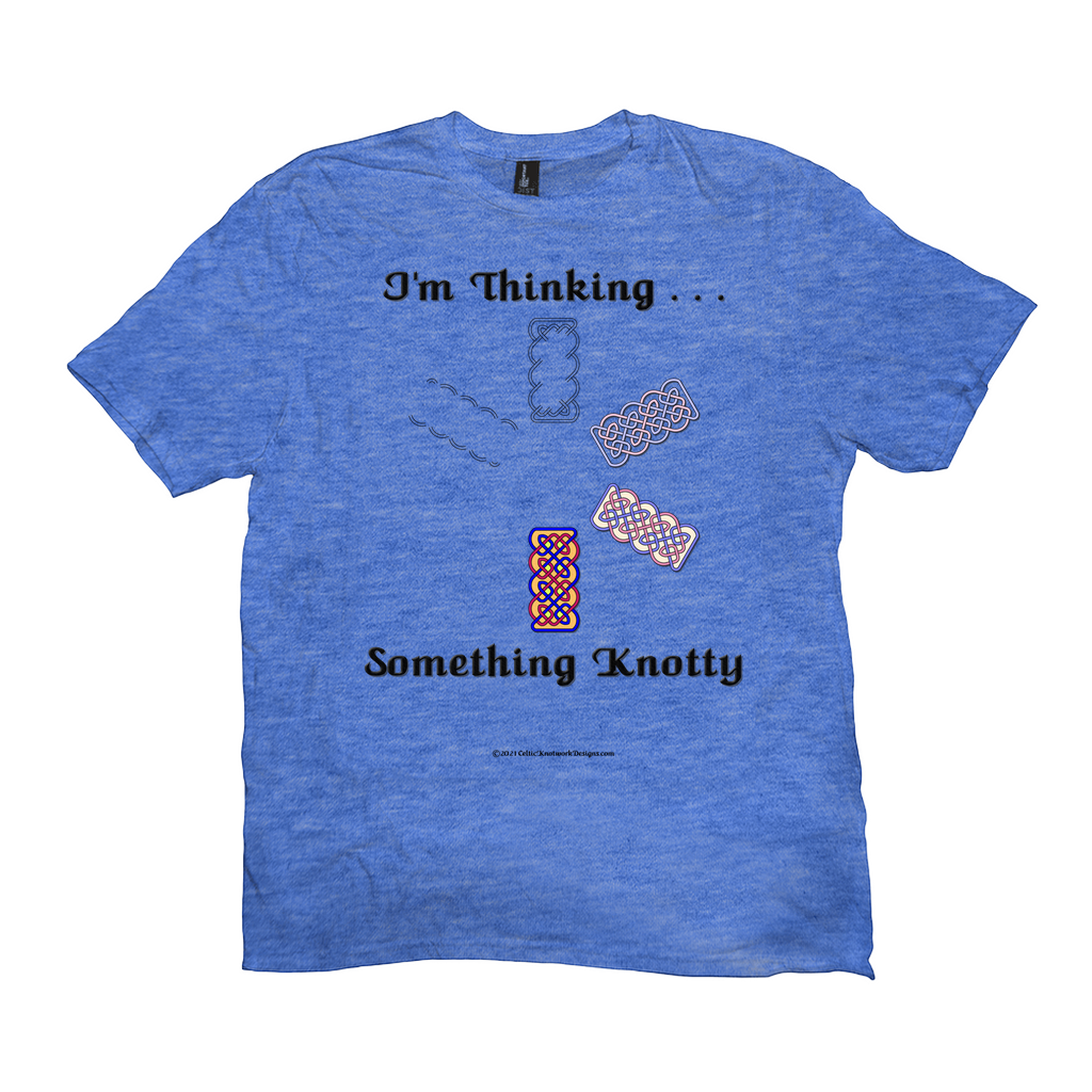 I'm Thinking Something Knotty Celtic Knotwork heather royal T-shirt sizes XL - 4XL