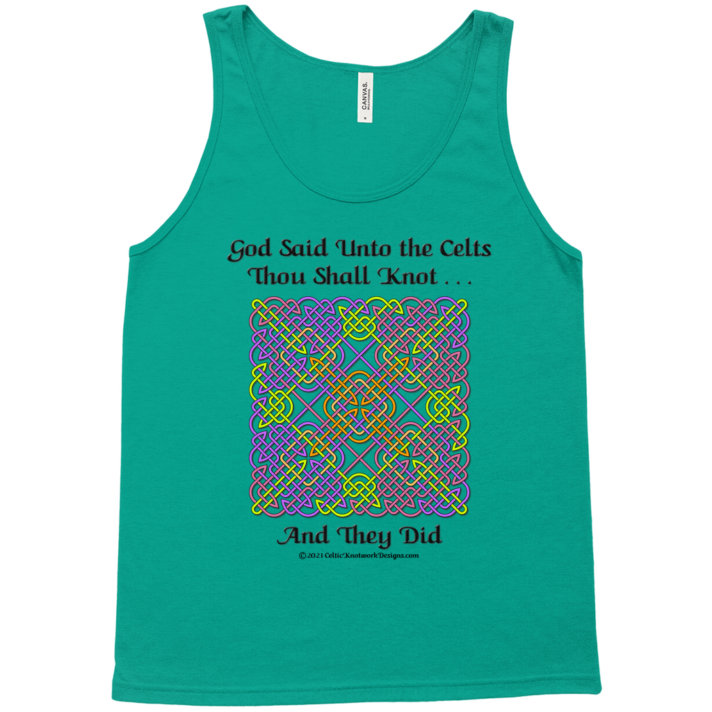 God Said Unto the Celts, Thou Shall Knot . . . And They Did Celtic Knotwork Panel Kelly tank top
