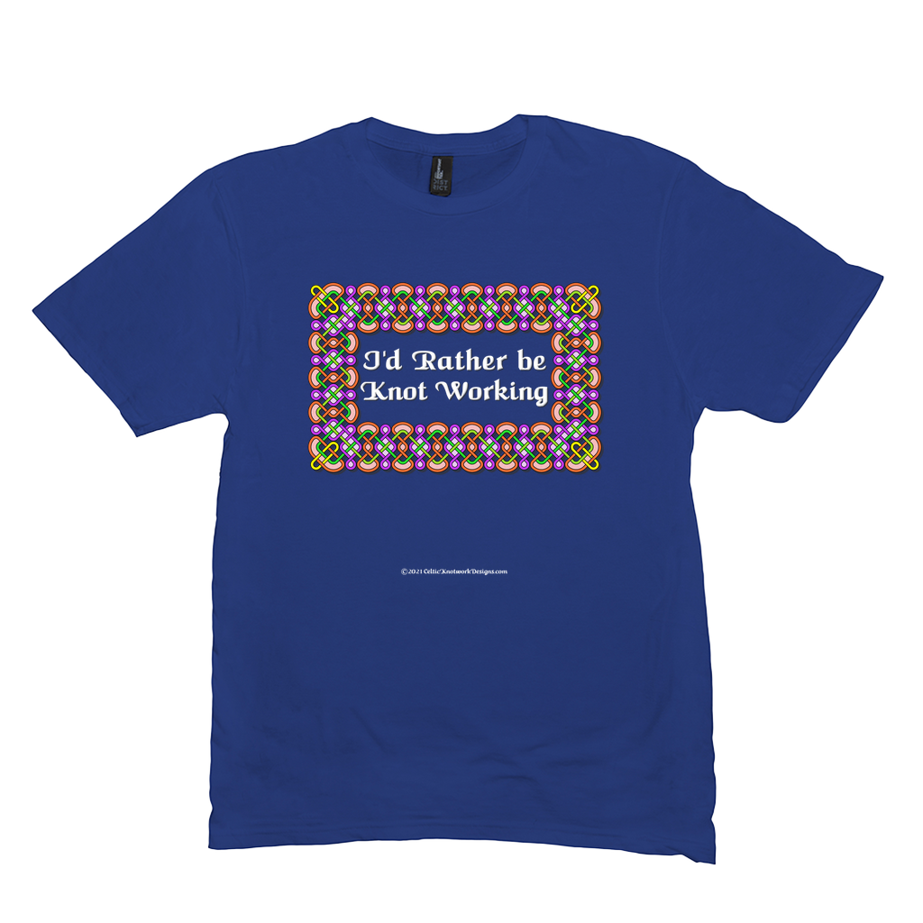 I'd Rather be Knot Working Celtic Knotwork Frame royal Blue T-shirt sizes M-L