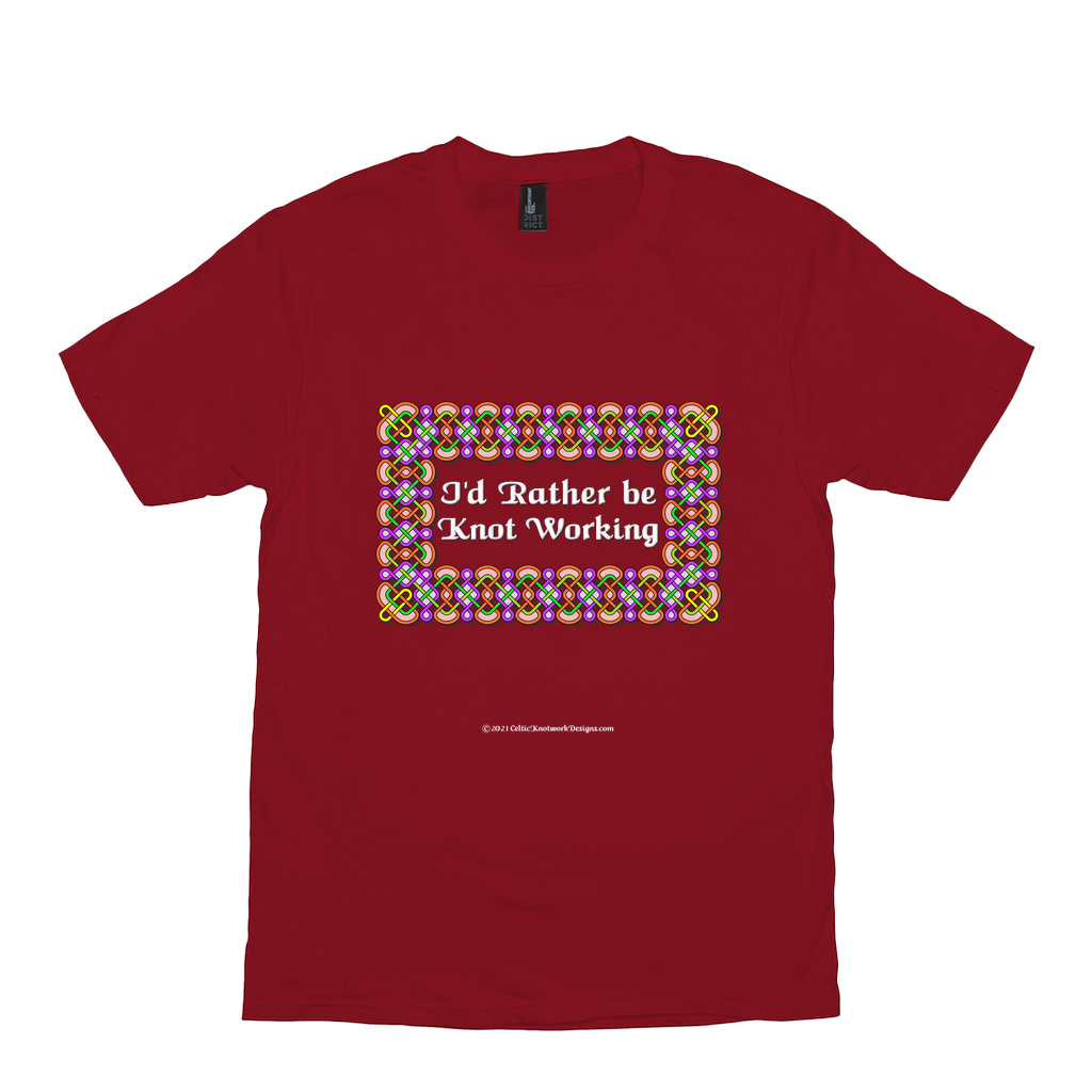 I'd Rather be Knot Working Celtic Knotwork Frame red T-shirt sizes XS-S