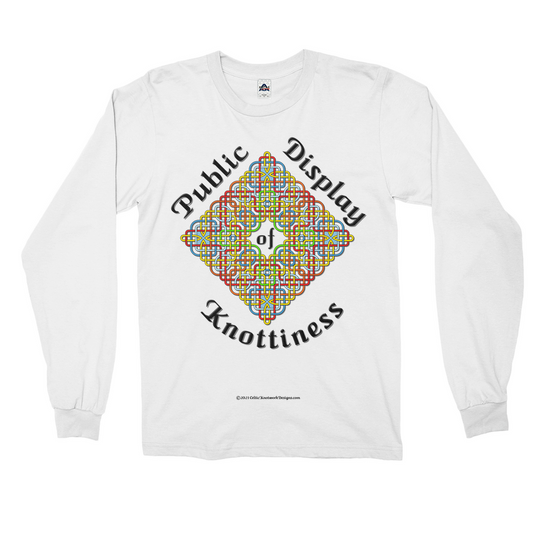 Public Display of Knottiness Celtic Knotwork Frame white long sleeve shirt