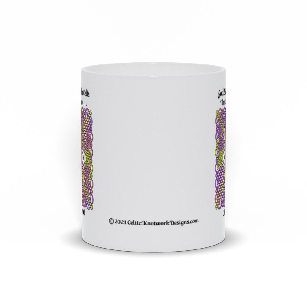 God Said Unto the Celts, Thou Shall Knot . . . And They Did Celtic Knotwork Panel 11 oz. coffee mug front