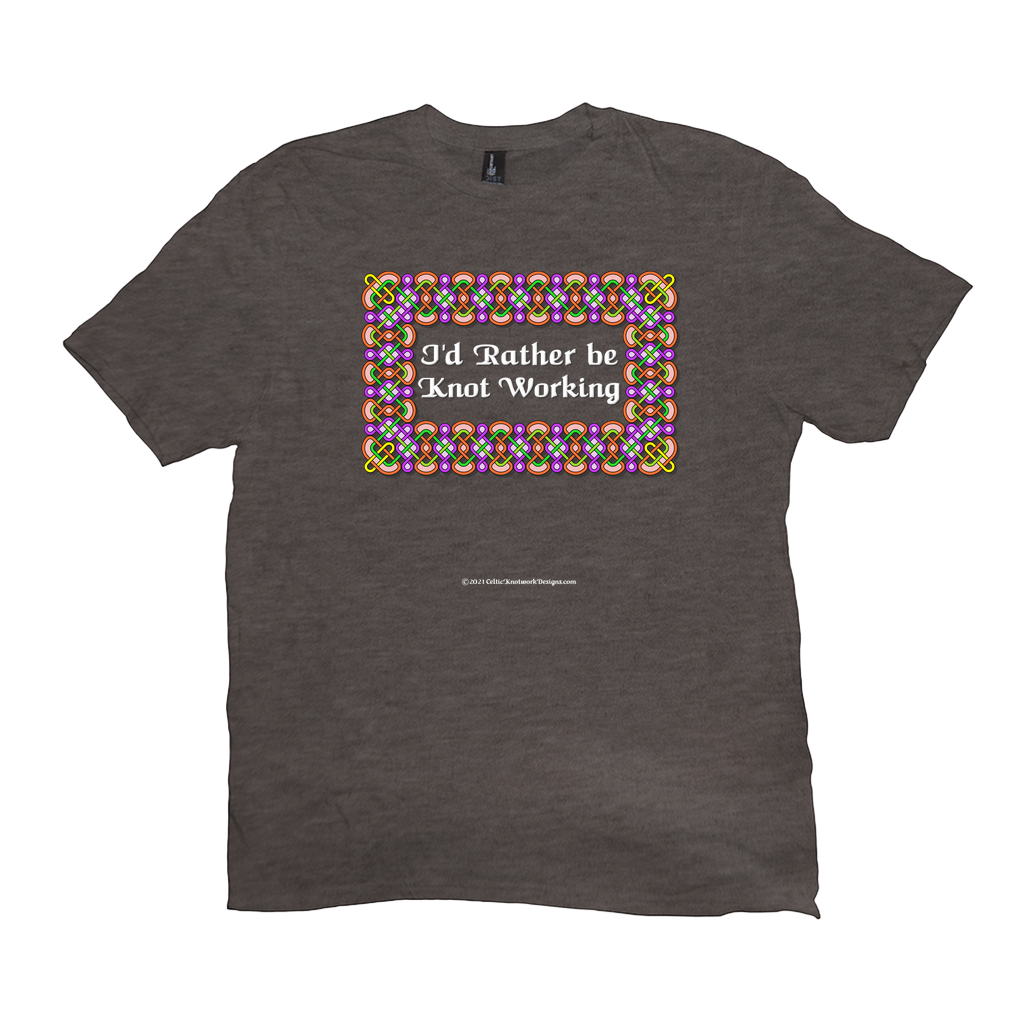 I'd Rather be Knot Working Celtic Knotwork Frame heather brown T-shirt sizes XL-4XL