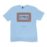 I'd Rather be Knot Working Celtic Knotwork Frame ice blue T-shirt sizes XL-4XL