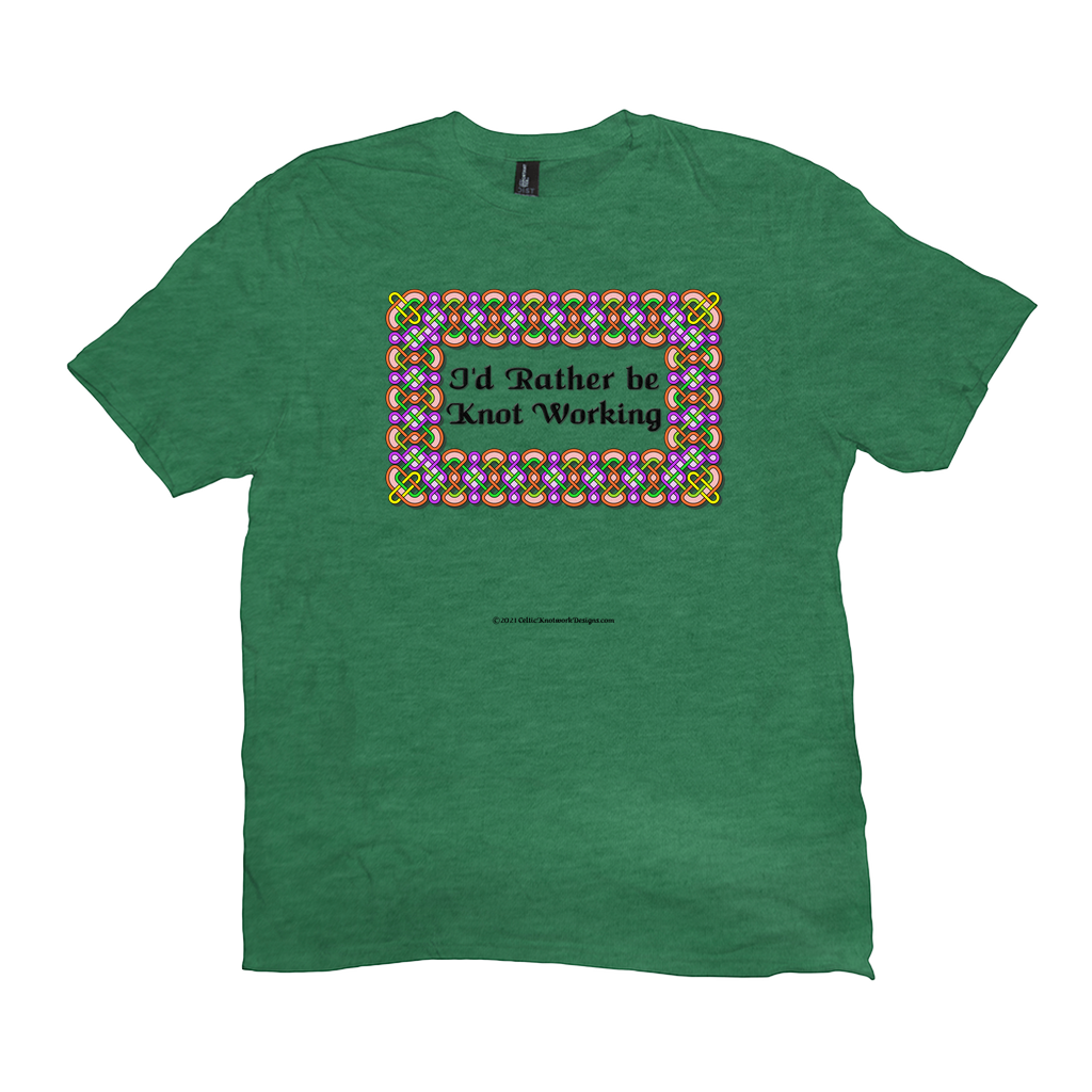 I'd Rather be Knot Working Celtic Knotwork Frame heather green T-shirt sizes XL-4XL