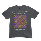 God Said Unto the Celts, Thou Shall Knot . . . And They Did Celtic Knotwork Panel heather charcoal T-shirt sizes M-L