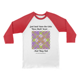 God Said Unto the Celts, Thou Shall Knot . . . And They Did Celtic Knotwork Panel white with red 3/4 sleeve baseball shirt