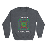 Have a Knotty Day Celtic Knotwork dark heather sweatshirt