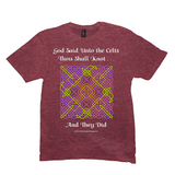 God Said Unto the Celts, Thou Shall Knot . . . And They Did Celtic Knotwork Panel heather red T-shirt sizes XS-S