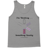I'm Thinking Something Knotty Celtic Knotwork grey tri-blend tank top sizes XS - L