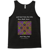 God Said Unto the Celts, Thou Shall Knot . . . And They Did Celtic Knotwork Panel black heather tank top sizes XL-2XL