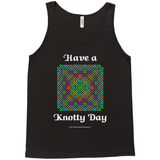 Have a Knotty Day Celtic Knotwork Panel black tank top sizes XL-2XL
