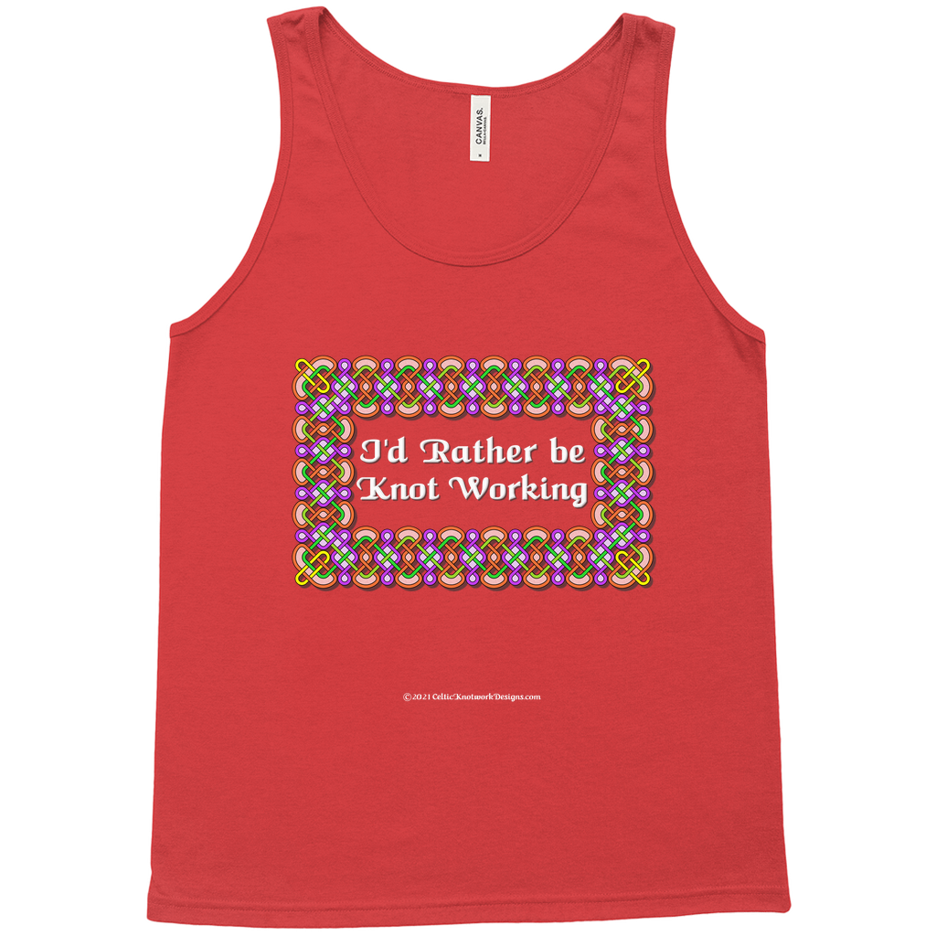 I'd Rather be Knot Working Celtic Knotwork Frame red tank top XS-L