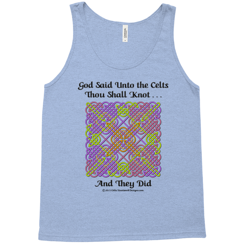 God Said Unto the Celts, Thou Shall Knot . . . And They Did Celtic Knotwork Panel blue tri-blend tank top sizes XS-L