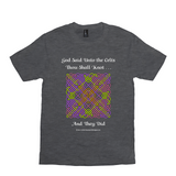 God Said Unto the Celts, Thou Shall Knot . . . And They Did Celtic Knotwork Panel heather charcoal T-shirt sizes XS-S
