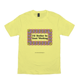 I'd Rather be Knot Working Celtic Knotwork Frame lemon yellow T-shirt sizes XS-S
