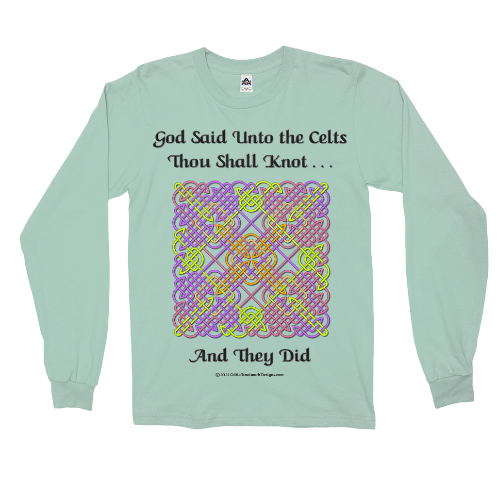 God Said Unto the Celts, Thou Shall Knot . . . And They Did Celtic Knotwork Panel celadon long sleeve shirt