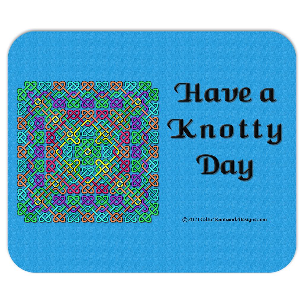 Have a Knotty Day Celtic Knotwork Panel mousepad