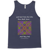 God Said Unto the Celts, Thou Shall Knot . . . And They Did Celtic Knotwork Panel navy tank top sizes XL-2XL