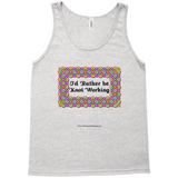 I'd Rather be Knot Working Celtic Knotwork Frame athletic heather tank top XL-2XL