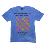 God Said Unto the Celts, Thou Shall Knot . . . And They Did Celtic Knotwork Panel heather royal T-shirt sizes M-L