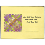 God Said Unto the Celts, Thou Shall Knot . . . And They Did Celtic Knotwork Panel 24 x 18 indoor / outdoor floor mat