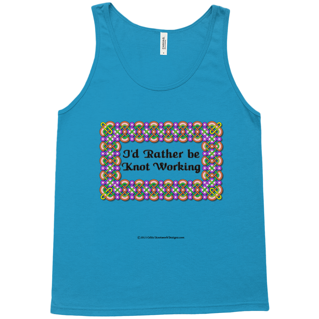 I'd Rather be Knot Working Celtic Knotwork Frame neon blue tank top XS-L