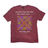 God Said Unto the Celts, Thou Shall Knot . . . And They Did Celtic Knotwork Panel heather red T-shirt sizes XL-4XL