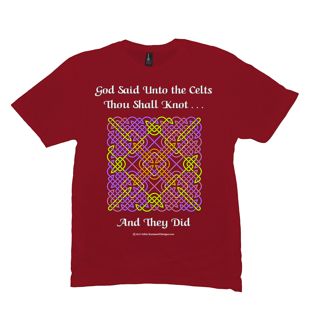 God Said Unto the Celts, Thou Shall Knot . . . And They Did Celtic Knotwork Panel red T-shirt sizes M-L