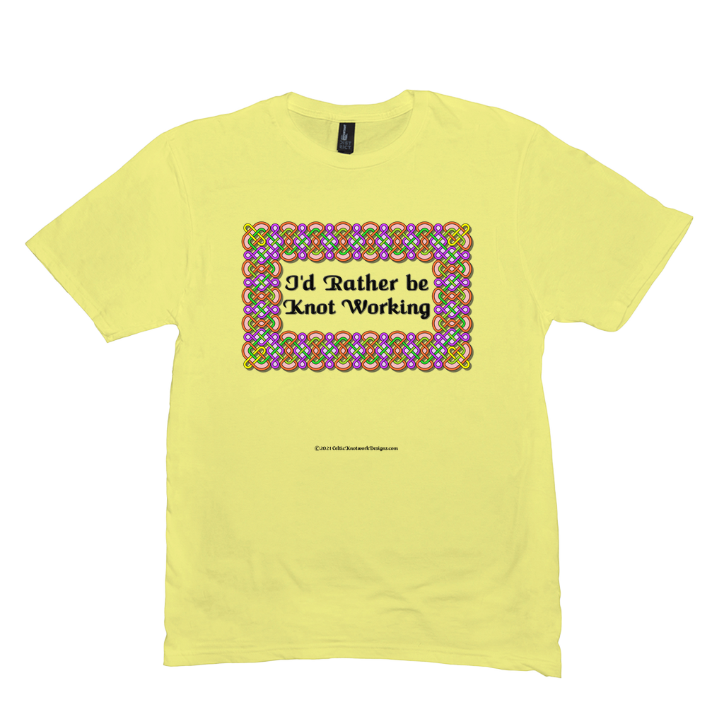I'd Rather be Knot Working Celtic Knotwork Frame lemon yellow T-shirt sizes M-L