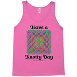 Have a Knotty Day Celtic Knotwork Panel neon pink tank top sizes XS-L