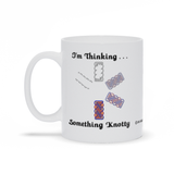 I'm Thinking Something Knotty Celtic Knotwork 11 oz. coffee mug left side